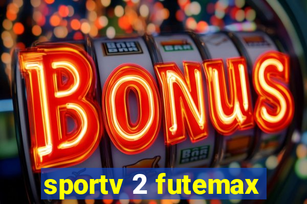 sportv 2 futemax